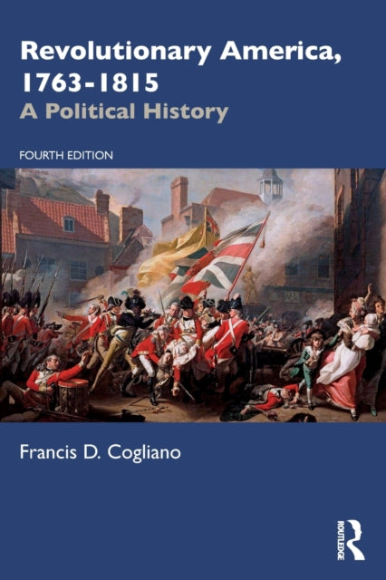 Revolutionary America, 1763-1815