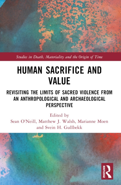 Book cover of: Human Sacrifice and Value. By: Matthew J. Walsh