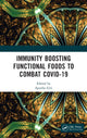 Book cover of: Immunity Boosting Functional Foods to Combat COVID-19. By: Apurba Giri