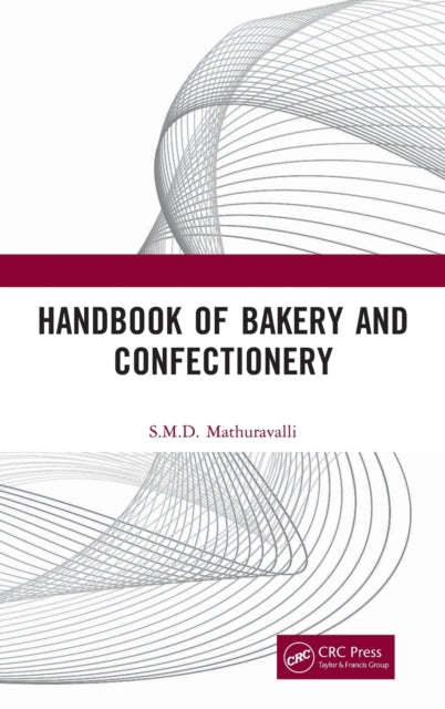Handbook of Bakery and Confectionery