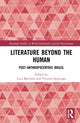 Book cover of: Literature Beyond the Human. By: Luca Bacchini
