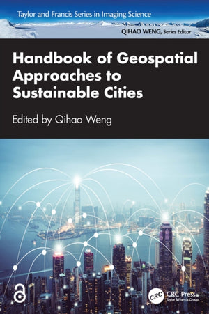 Handbook of Geospatial Approaches to Sustainable Cities