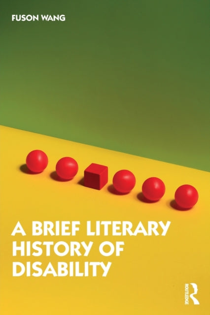 Book cover of: Brief Literary History of Disability. By: Fuson Wang
