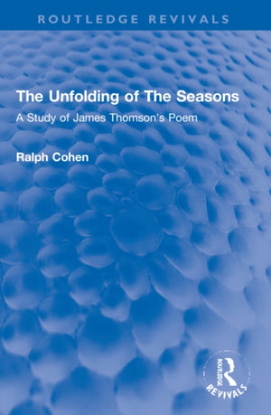 The Unfolding of The Seasons