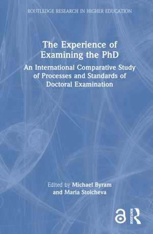 Experience of Examining the PhD