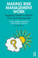 Book cover of: Making Risk Management Work. By: Ruth Murray-Webster