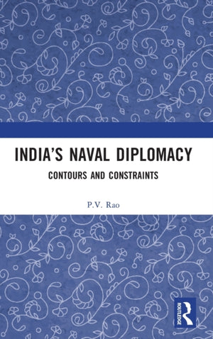 India’s Naval Diplomacy