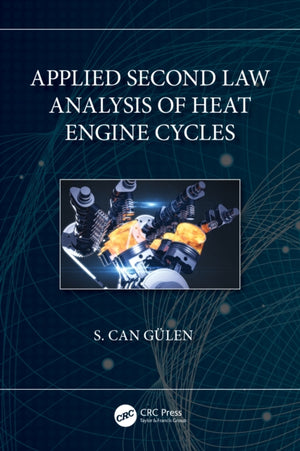 Applied Second Law Analysis of Heat Engine Cycles