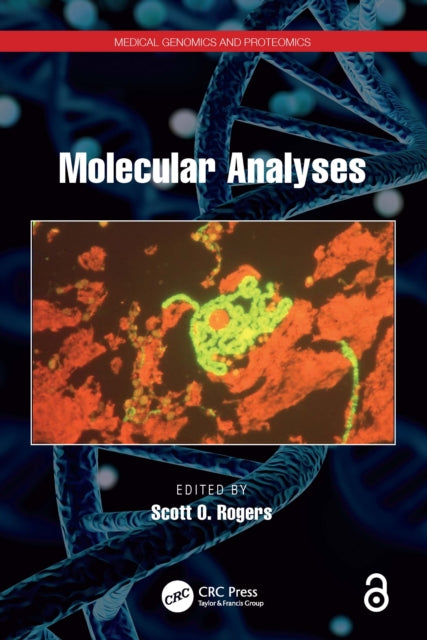 Book cover of: Molecular Analyses. By: Scott O. Rogers