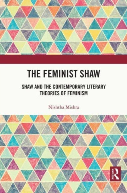 Book cover of: Feminist Shaw. By: Nishtha Mishra