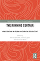 Book cover of: Running Centaur. By: Sinclair Bell