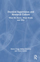 Book cover of: Doctoral Supervision and Research Culture. By: Karen Clegg