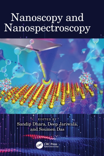 Book cover of: Nanoscopy and Nanospectroscopy. By: Sandip Dhara