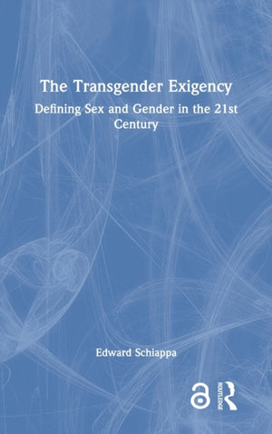 The Transgender Exigency