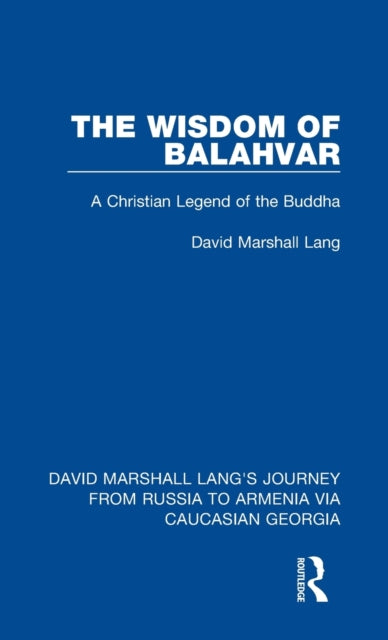 The Wisdom of Balahvar