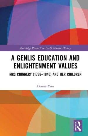 A Genlis Education and Enlightenment Values