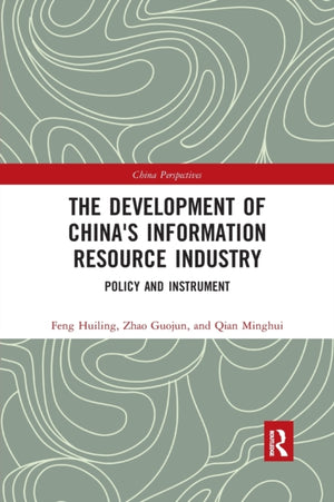 The Development of China's Information Resource Industry