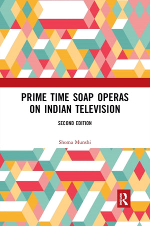Prime Time Soap Operas on Indian Television