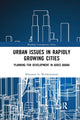 Book cover of: Urban Issues in Rapidly Growing Cities. By: Mintesnot G. Woldeamanuel