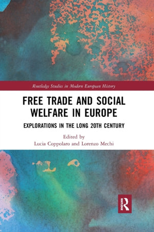 Free Trade and Social Welfare in Europe