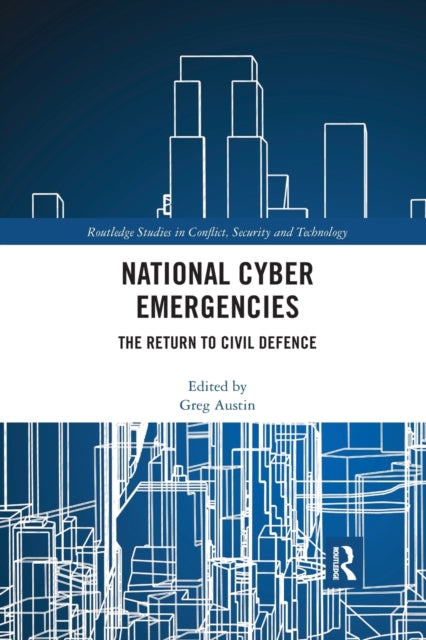 Book cover of: National Cyber Emergencies. By: Greg Austin