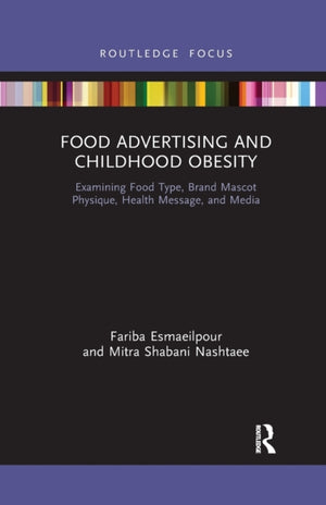 Food Advertising and Childhood Obesity
