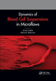 Book cover of: Dynamics of Blood Cell Suspensions in Microflows. By: Annie Viallat