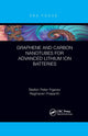 Book cover of: Graphene and Carbon Nanotubes for Advanced Lithium Ion Batteries. By: Raghavan Prasanth