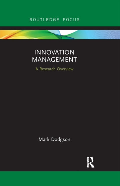 Book cover of: Innovation Management. By: Mark Dodgson