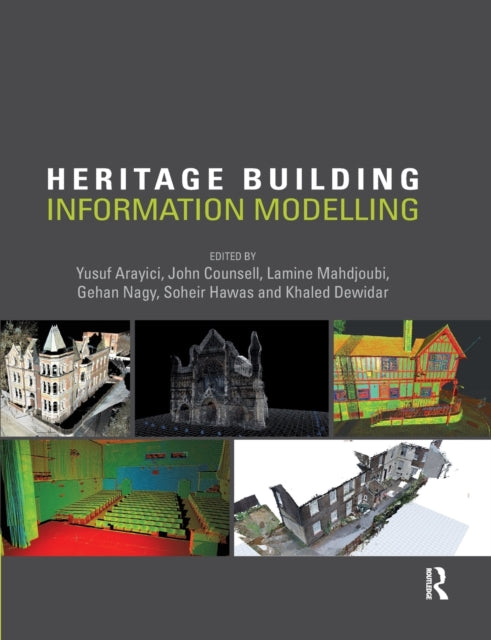 Book cover of: Heritage Building Information Modelling. By: Yusuf Arayici