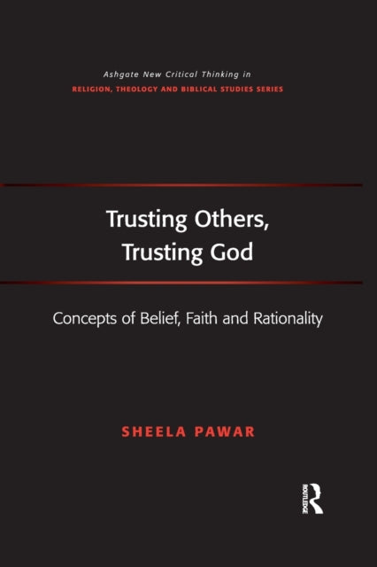 Book cover of: Trusting Others, Trusting God. By: Sheela Pawar