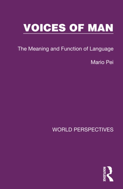 Book cover of: Voices of Man. By: Mario Pei