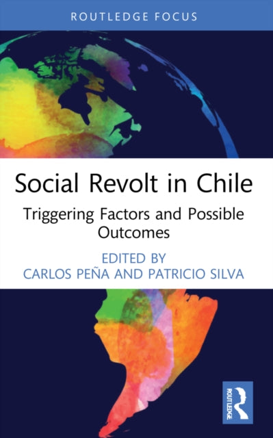 Book cover of: Social Revolt in Chile. By: Carlos Peña