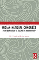 Book cover of: Indian National Congress. By: Singh, M. P.
