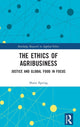 Book cover of: Ethics of Agribusiness. By: Shane Ray Epting