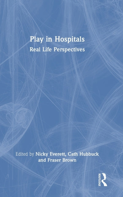Play in Hospitals