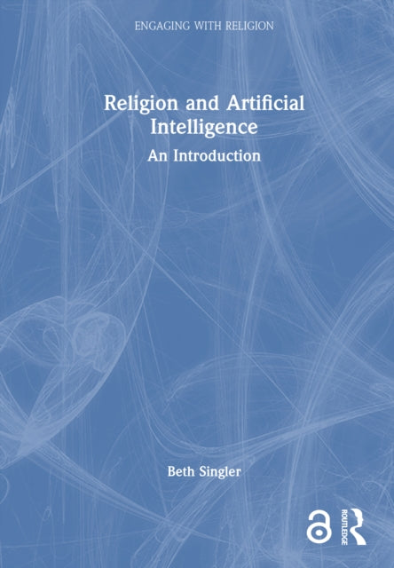 Book cover of: Religion and Artificial Intelligence