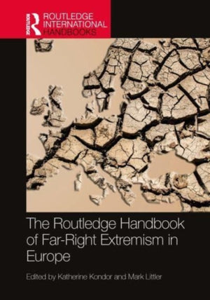 Routledge Handbook of Far-Right Extremism in Europe