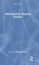 Book cover of: Milestones in Musical Theatre. By: Mary Jo Lodge