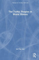Book cover of: Turkic Peoples in World History. By: Joo-Yup Lee