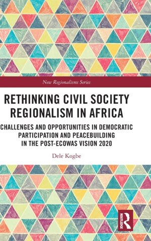 Rethinking Civil Society Regionalism in Africa