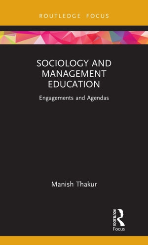 Sociology and Management Education