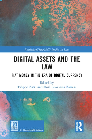 Digital Assets and the Law