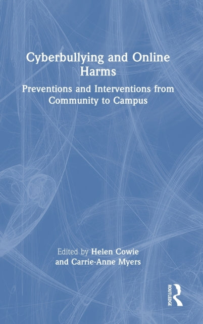 Book cover of: Cyberbullying and Online Harms