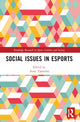 Book cover of: Social Issues in Esports. By: Anne Tjønndal