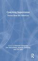 Book cover of: Coaching Supervision. By: Francine Campone