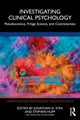 Book cover of: Investigating Clinical Psychology. By: Jonathan N. Stea