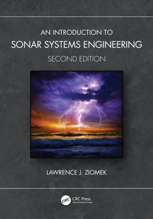 An Introduction to Sonar Systems Engineering
