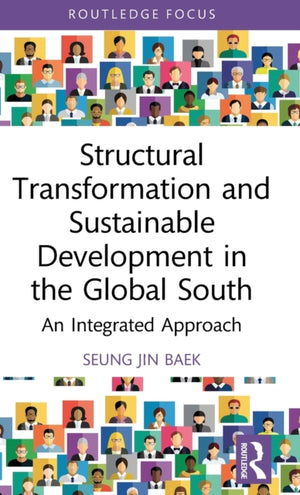 Structural Transformation and Sustainable Development in the Global South