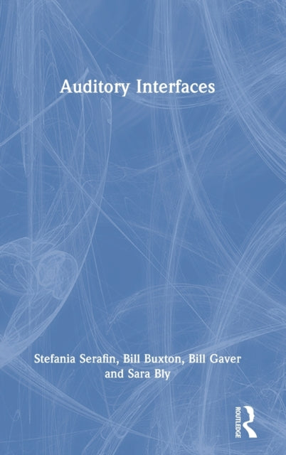 Book cover of: Auditory Interfaces. By: Stefania Serafin
